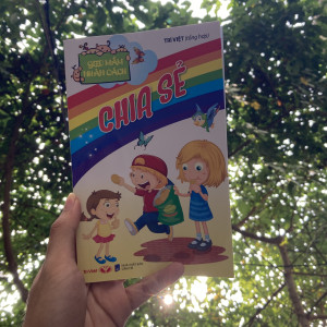 Gieo mầm nhân cách - chia sẻ